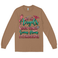 Toasted Coconut not all angels have wings some have stethoscopes Long Sleeve Tee - RanaPortraitStore