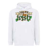 White wee bit irish st patricks day Heavyweight Hoodie - FaDigitalArtStudio