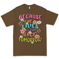 Cacao because he lives face tomorrow Premium Tee - MaliasSmallBusiness