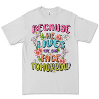 Dove Grey because he lives face tomorrow Premium Tee - MaliasSmallBusiness