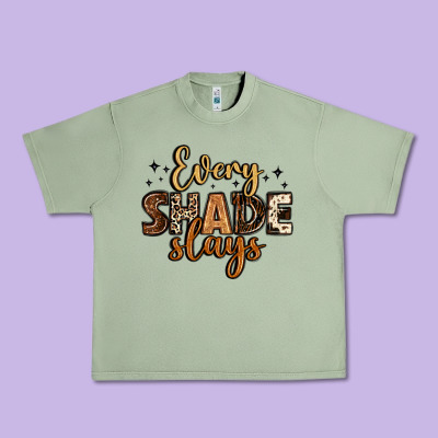 Every Shade Slays Urban Heavy Tee Designed By Lillyallendesigns