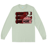 Matcha surf, sleep, eat Long Sleeve Tee - Bettercallsaul
