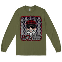 Army Green There's Some Ho Ho Ho's in this House Long Sleeve Tee - Bettercallsaul