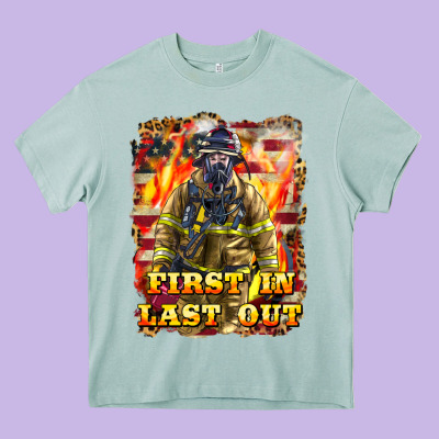 First In Last Out Firefighter Heavy Core Tee Designed By Lillyallendesigns