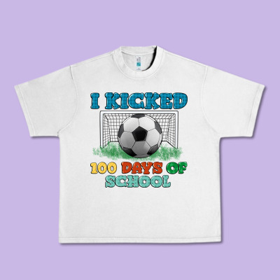 I Kicked 100 Days Of School Urban Heavy Tee Designed By Lillyallendesigns