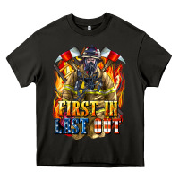 Asphalt First In last Out American Firefighter Heavy Core Tee - LillyAllenDesigns