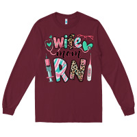 Burgundy wife mom rn registered nurse Long Sleeve Tee - RanaPortraitStore