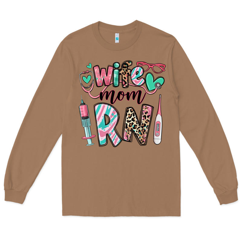 Wife Mom Rn Registered Nurse Long Sleeve Tee by RanaPortraitStore | Teevron