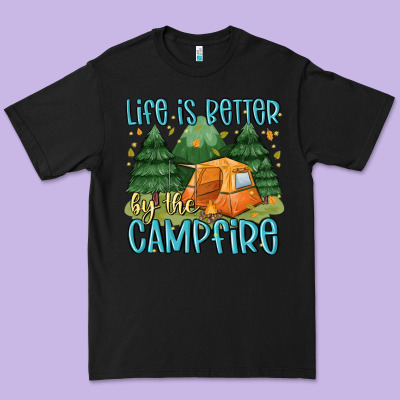 Life Is Better By The Camp Fire Premium Tee Designed By Maliassmallbusiness