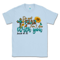 Dusty Blue do not fear for i am with you Classic Tee - BundleAndBundleShop