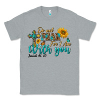 Heather Grey do not fear for i am with you Classic Tee - BundleAndBundleShop