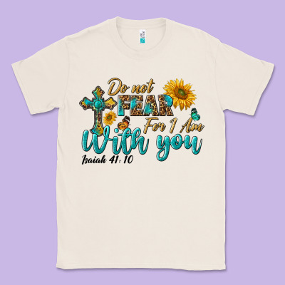 Do Not Fear For I Am With You Classic Tee Designed By Bundleandbundleshop