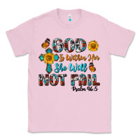 Bubblegum Pink god is within her she will not fail Classic Tee - BundleAndBundleShop
