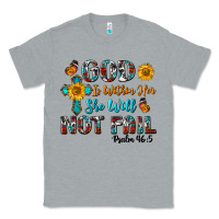Heather Grey god is within her she will not fail Classic Tee - BundleAndBundleShop
