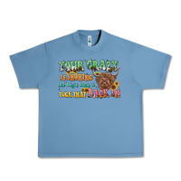 Pebble Blue your crazy is showing cow Urban Heavy Tee - LillyAllenDesigns