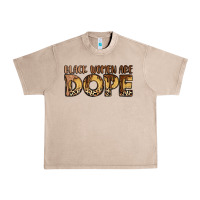 French Oak black women are dope Urban Heavy Tee - LillyAllenDesigns
