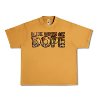 Peanut Butter black women are dope Urban Heavy Tee - LillyAllenDesigns