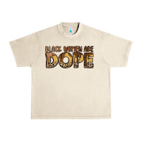 Sandshell black women are dope Urban Heavy Tee - LillyAllenDesigns