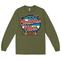 Army Green Christmas Vibes Long Sleeve Tee - Bettercallsaul
