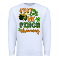 White Just call me pinch charming St. Patricks Day Premium Sweatshirt - FaDigitalArtStudio