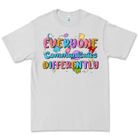 Dove Grey everyone communicates differently Premium Tee - MaliasSmallBusiness