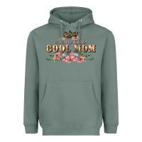 Sage I am the cool mom Mother's Day Heavyweight Hoodie - FaDigitalArtStudio
