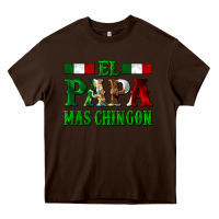 Chocolate Brown El Papa Mas Chingon Mexican Heavy Core Tee - LillyAllenDesigns