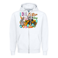 White I dig Easter Day Zipper Hoodie - HowdyJamesFarm
