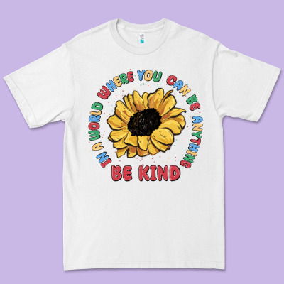 In A World Where You Can Be Anything Be Kind Premium Tee Designed By Maliassmallbusiness