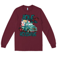 Burgundy Christmas Home For The Holidays Long Sleeve Tee - Bettercallsaul