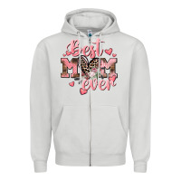 Best Mom Ever Mother's Day Zipper Hoodie | Teevron