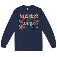 Navy nursing is a work of heart Long Sleeve Tee - RanaPortraitStore