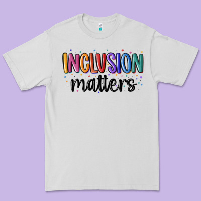 ınclusion Matters Premium Tee Designed By Maliassmallbusiness