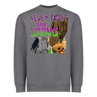 Storm Never Trust The Living Heavyweight Sweatshirt - texasbilliewilder
