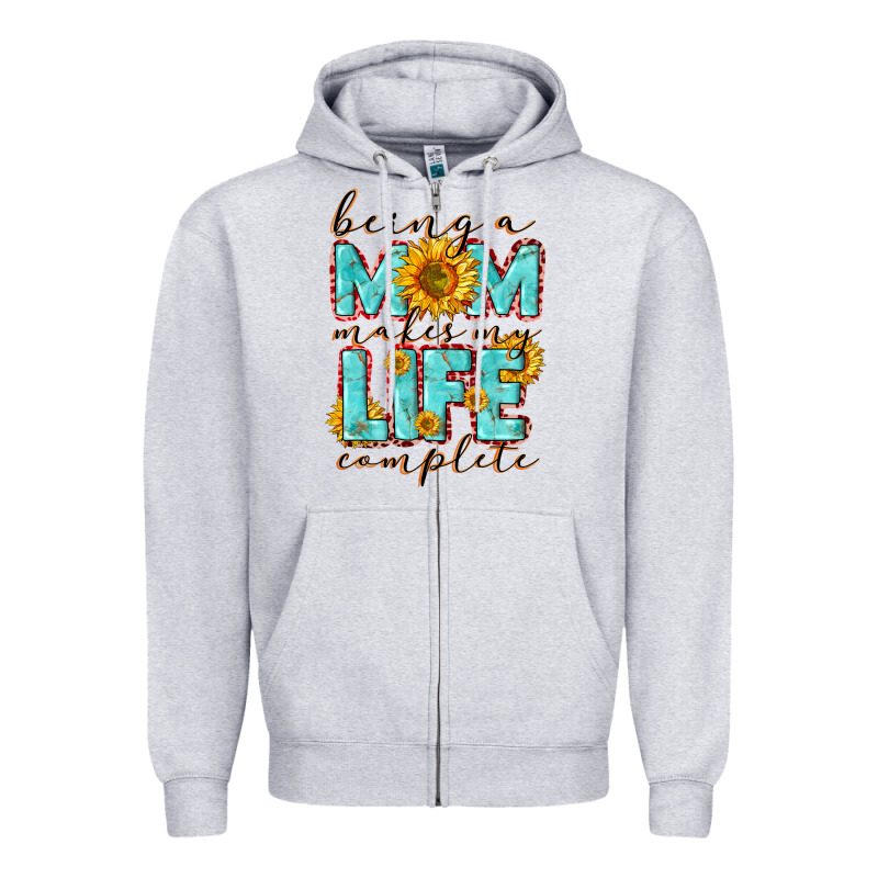 Being A Mom Makes My Life Complete Mother's Day Zipper Hoodie by CowGirlArtShop | Teevron