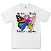 We Believe In Miracles Fight Cancer In All Colors Premium Tee | Teevron