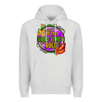 Dove Grey let the good times roll olivia Premium Hoodie - OliviaCreatesArt