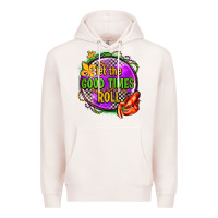 Pale Pink let the good times roll olivia Premium Hoodie - OliviaCreatesArt