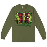 Army Green That's It I'm Not Going Long Sleeve Tee - Bettercallsaul