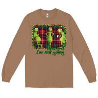 Toasted Coconut That's It I'm Not Going Long Sleeve Tee - Bettercallsaul