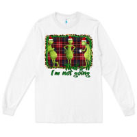 White That's It I'm Not Going Long Sleeve Tee - Bettercallsaul