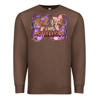 Chestnut mind your motherhood Premium Sweatshirt - FaDigitalArtStudio