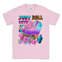 Bubblegum Pink just roll with it Classic Tee - BundleAndBundleShop