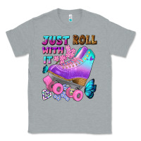 Heather Grey just roll with it Classic Tee - BundleAndBundleShop