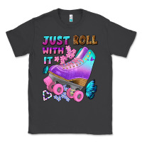 Smoke just roll with it Classic Tee - BundleAndBundleShop