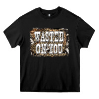 Black Western Wasted On You Background Heavy Core Tee - LillyAllenDesigns