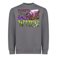 Storm Don't Be a Salty Witch Heavyweight Sweatshirt - texasbilliewilder