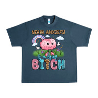 Midnight Navy your anxiety is a lying bitch Urban Heavy Tee - LillyAllenDesigns