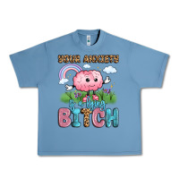 Pebble Blue your anxiety is a lying bitch Urban Heavy Tee - LillyAllenDesigns