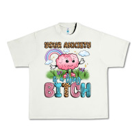 Pistachio your anxiety is a lying bitch Urban Heavy Tee - LillyAllenDesigns